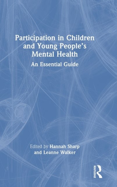 Participation in Children and Young People''s Mental Health