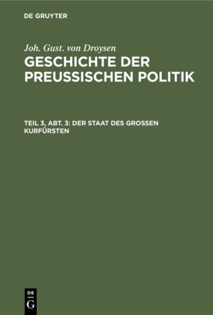 Der Staat Des Großen Kurfursten