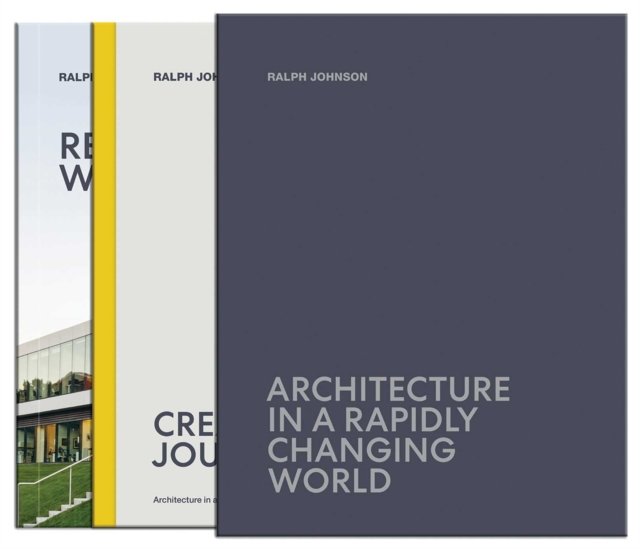 Architecture in a Rapidly Changing World