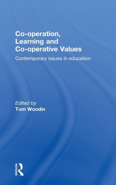 Co-operation, Learning and Co-operative Values