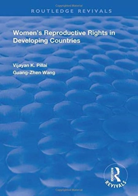 Women''s Reproductive Rights in Developing Countries