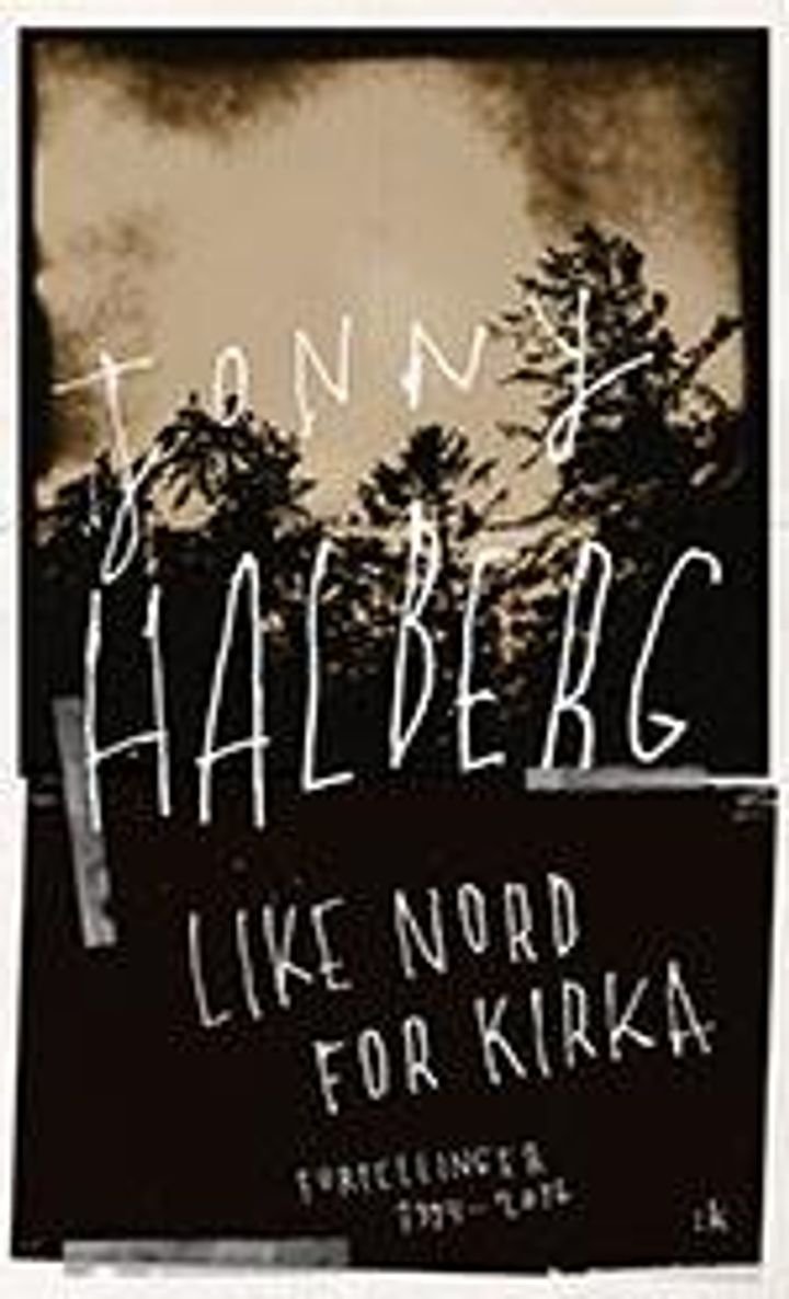 Like nord for kirka - fortellinger 1994-2016