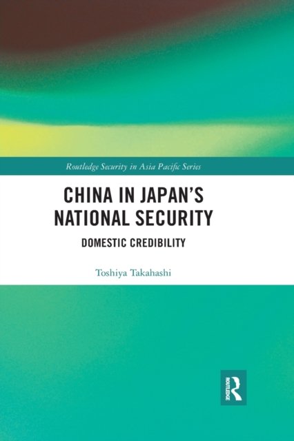 China in Japan''s National Security