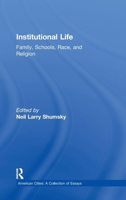 Institutional Life