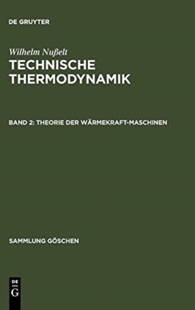 Theorie Der Warmekraftmaschinen