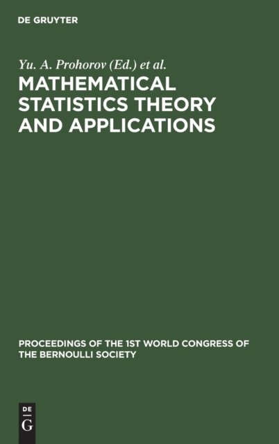 Mathematical Statistics Theory and Applications