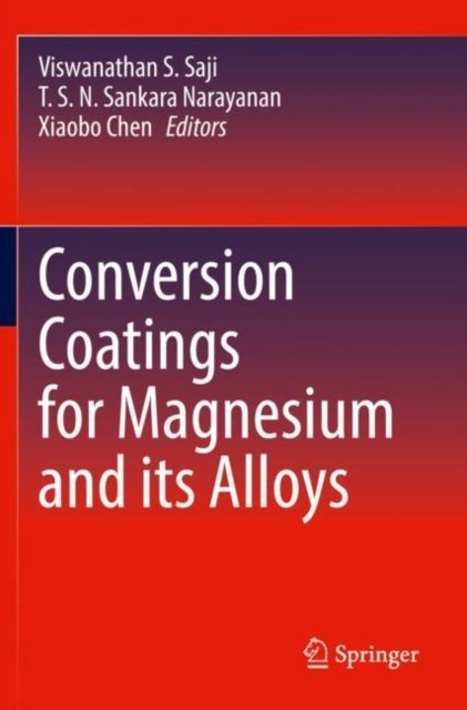 Conversion Coatings for Magnesium and its Alloys