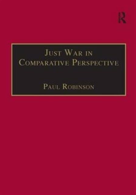 Just War in Comparative Perspective