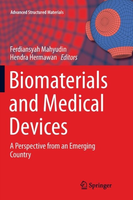 Biomaterials and Medical Devices