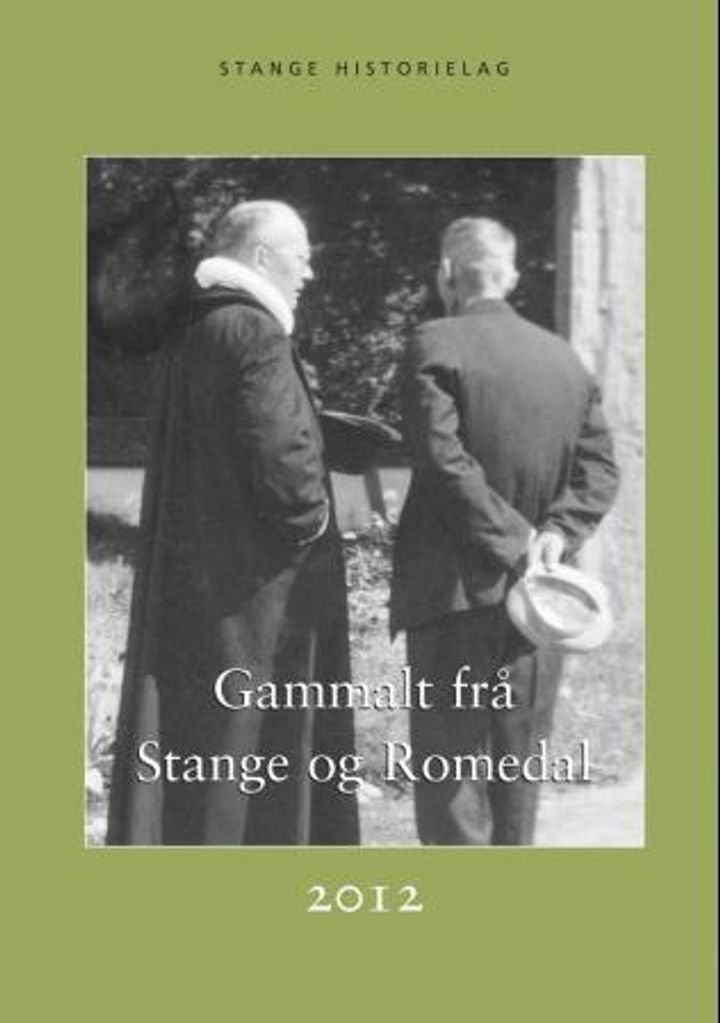 Gammalt frå Stange og Romedal 2012