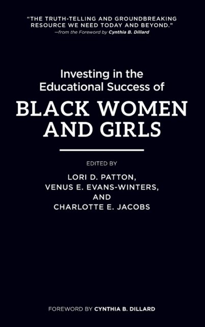 Investing in the Educational Success of Black Women and Girls