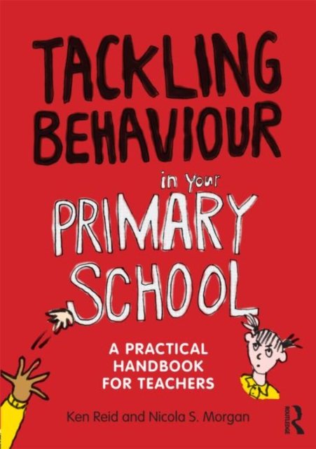 Tackling Behaviour in your Primary School