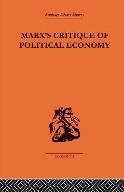 Marx''s Critique of Political Economy