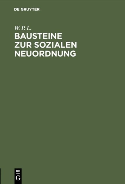 Bausteine Zur Sozialen Neuordnung