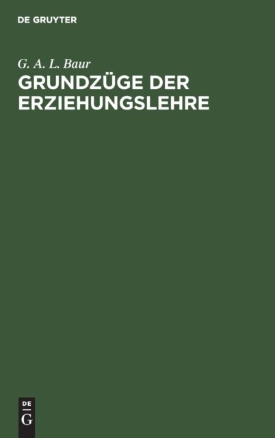 Grundzuge Der Erziehungslehre