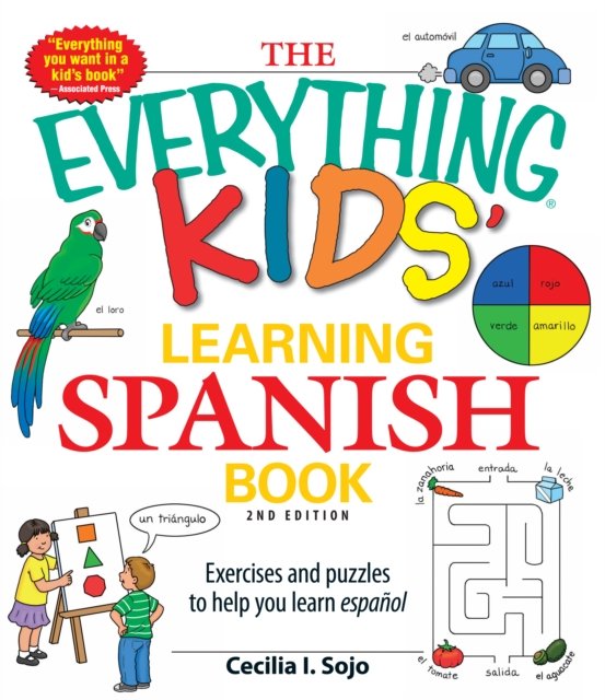 The Everything Kids'' Learning Spanish Book