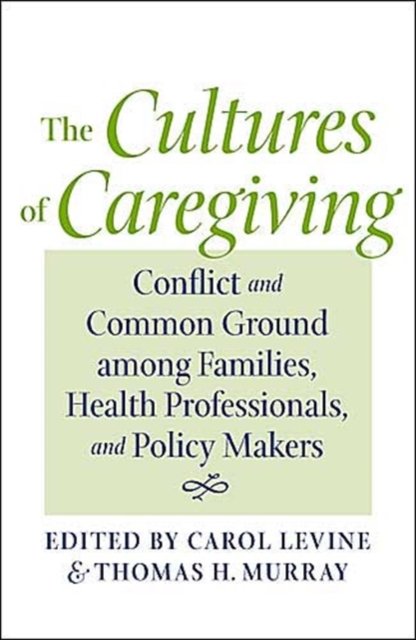 Cultures of Caregiving