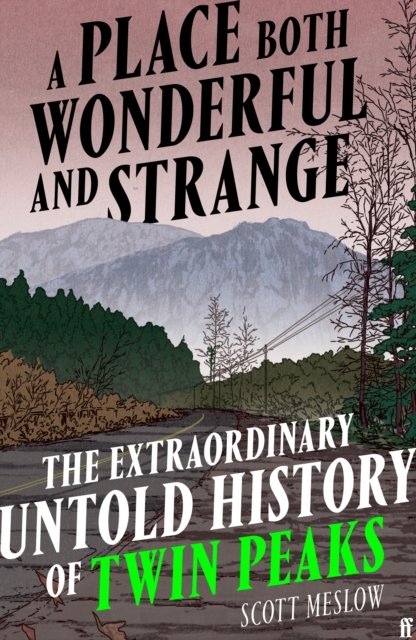 A Place Both Wonderful and Strange