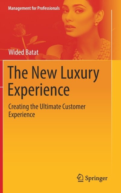 The New Luxury Experience