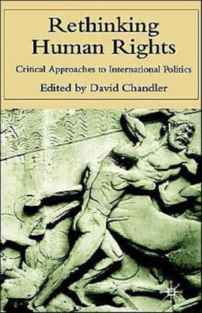 Rethinking Human Rights