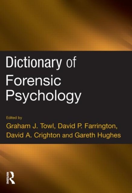Dictionary of Forensic Psychology