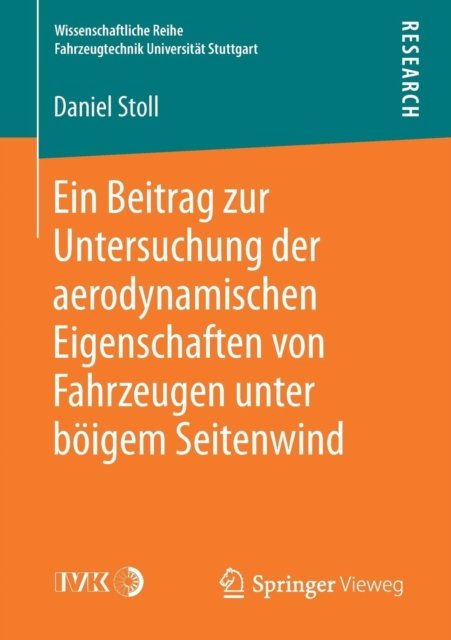 Ein Beitrag zur Untersuchung der aerodynamischen Eigenschaften von Fahrzeugen unter boigem Seitenwind