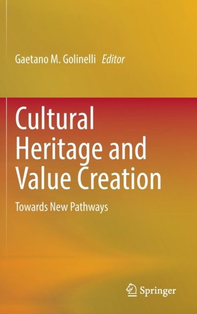 Cultural Heritage and Value Creation