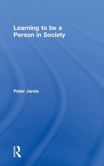 Learning to Be a Person in Society