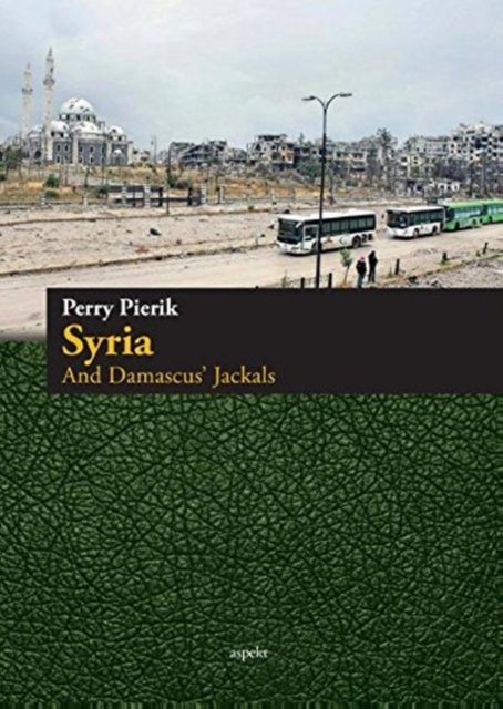Syria & Damascus'' Jackals
