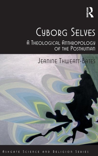 Cyborg Selves