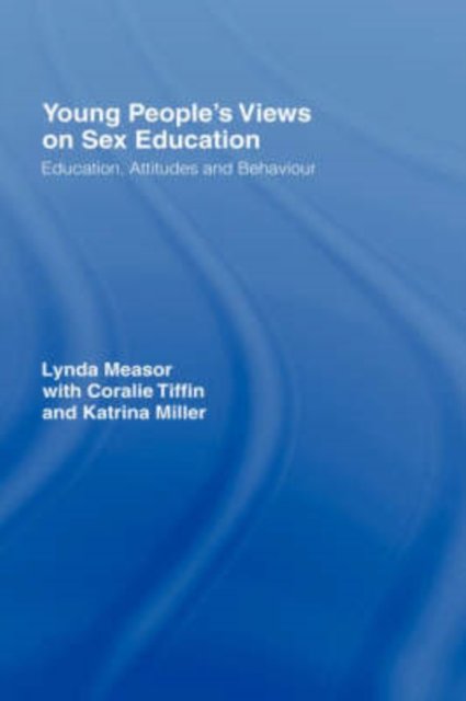 Young People's Views on Sex Education