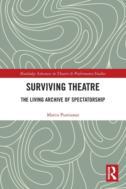 Surviving Theatre