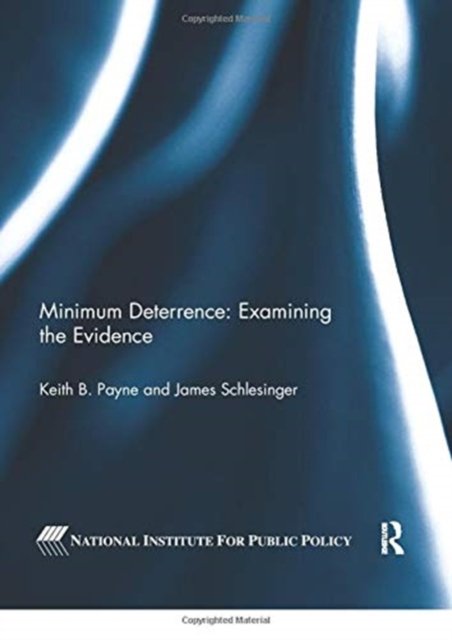 Minimum Deterrence: Examining the Evidence