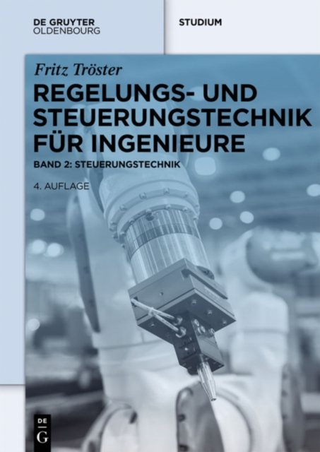 Regelungs- und Steuerungstechnik fur Ingenieure