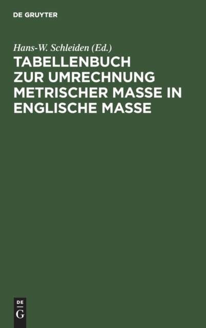 Tabellenbuch Zur Umrechnung Metrischer Maße in Englische Maße
