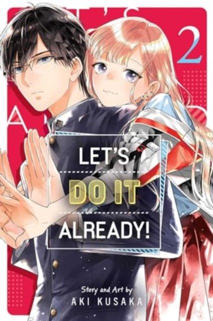 Let''s Do It Already!, Vol. 2