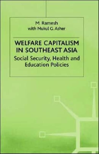 Welfare Capitalism in Southeast Asia