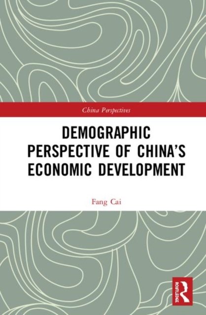 Demographic Perspective of China?s Economic Development