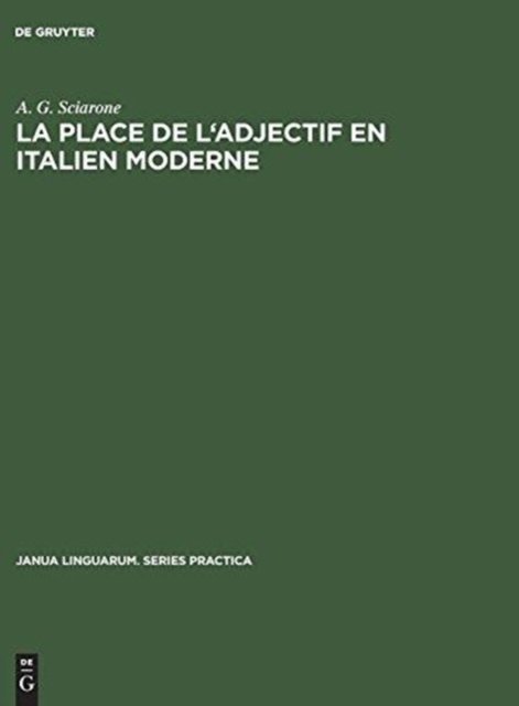 La Place de l'Adjectif En Italien Moderne