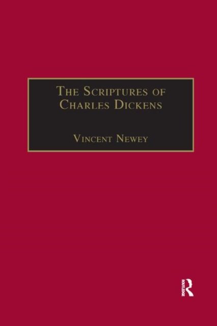 The Scriptures of Charles Dickens