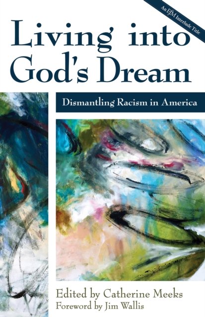 Living into God''s Dream