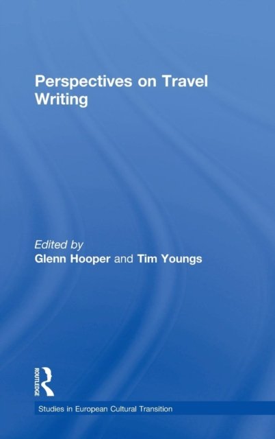 Perspectives on Travel Writing