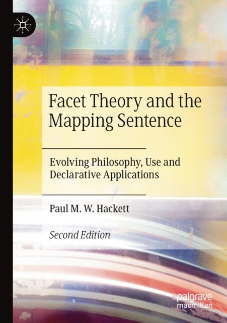 Facet Theory and the Mapping Sentence