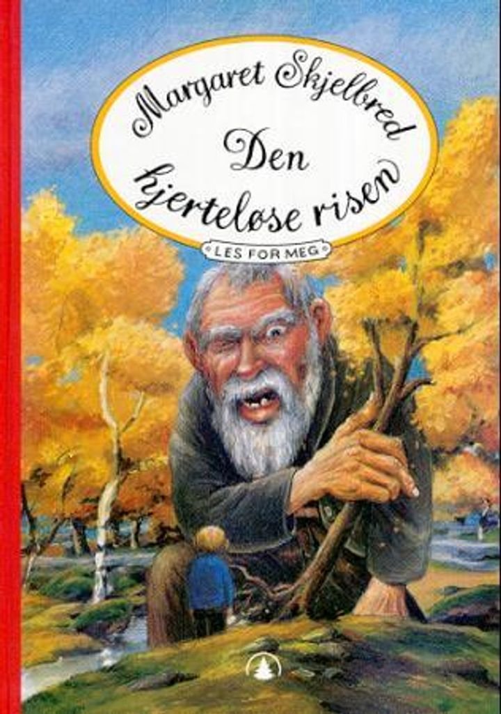 Den hjerteløse risen