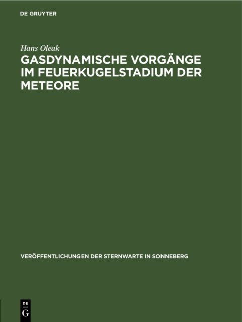 Gasdynamische Vorgange Im Feuerkugelstadium Der Meteore