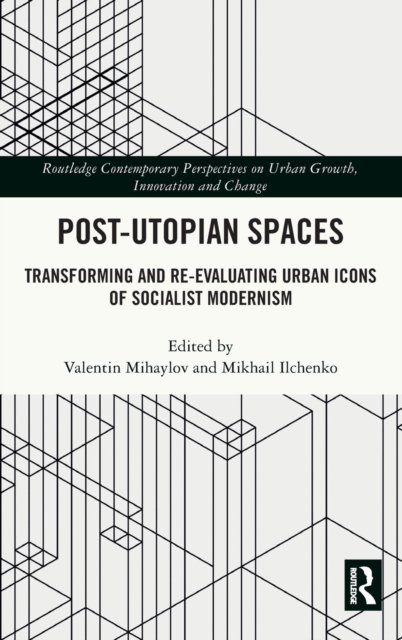 Post-Utopian Spaces