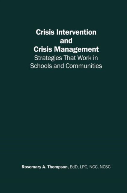 Crisis Intervention and Crisis Management