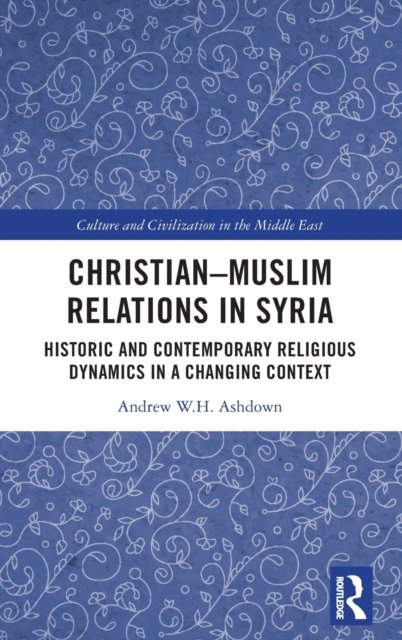 Christian–Muslim Relations in Syria