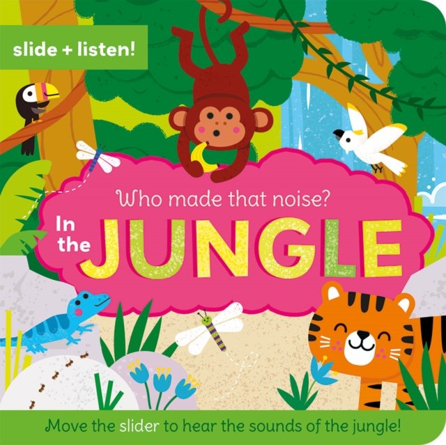 Who Made That Noise? In the Jungle