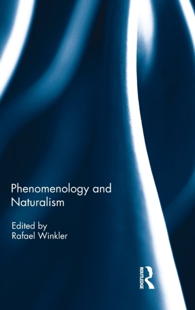 Phenomenology and Naturalism
